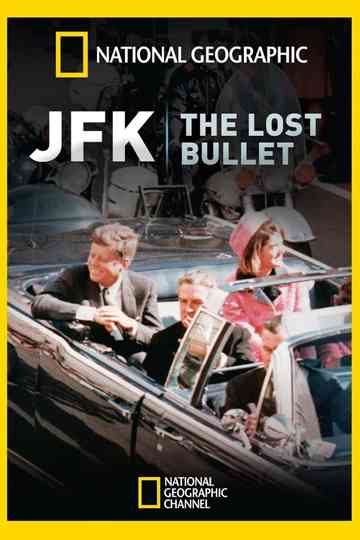 JFK The Lost Bullet Poster