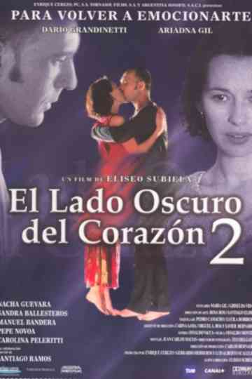 The Dark Side of the Heart 2