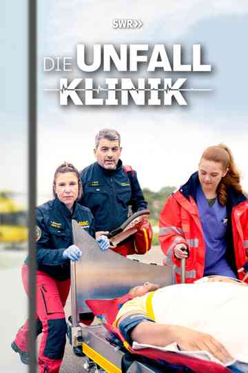 Die Unfallklinik Poster