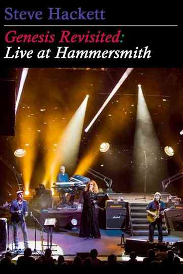 Steve Hackett Genesis Revisited Live at Hammersmith