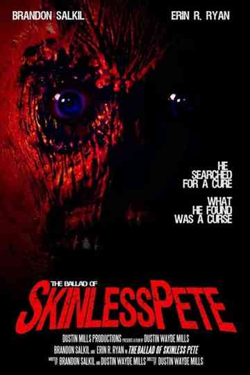 The Ballad of Skinless Pete Poster