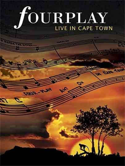 Fourplay  Live in Cape Town Poster