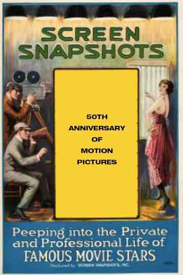 Screen Snapshots 50th Anniversary of Motion Pictures Poster