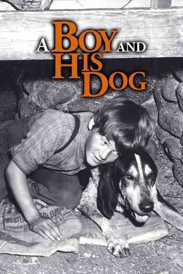 A Boy and His Dog Poster