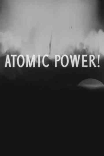 Atomic Power! Poster