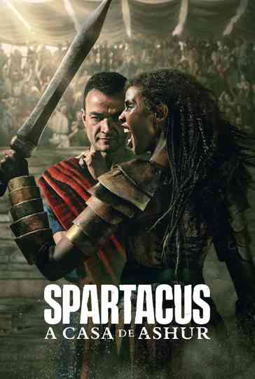 Spartacus: House of Ashur Poster