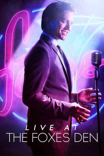 Live at the Foxes Den Poster