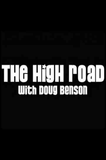 The High Road with Doug Benson Poster