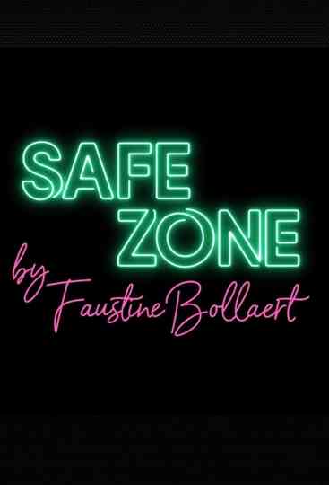 Safe Zone Poster