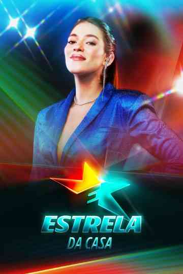 Estrela da Casa Poster