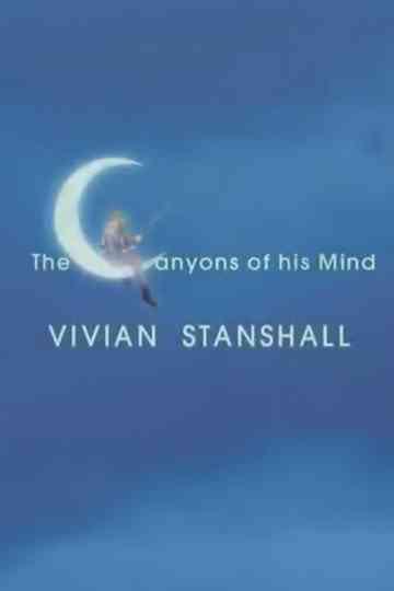 Vivian Stanshall: The Canyons of his Mind Poster
