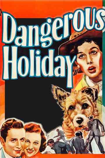 Dangerous Holiday Poster