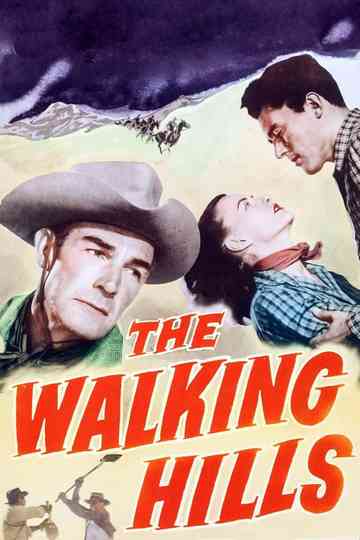 The Walking Hills Poster
