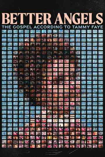 Better Angels: The Gospel According to Tammy Faye Poster