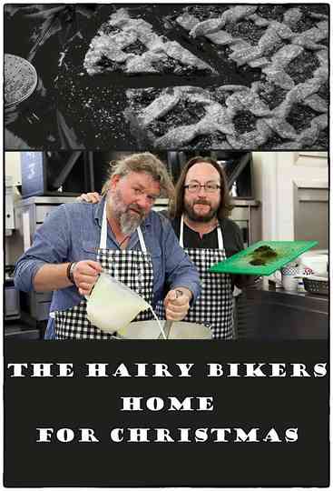The Hairy Bikers: Coming Home for Christmas Poster