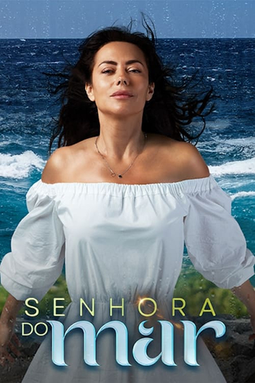 Senhora do Mar Poster