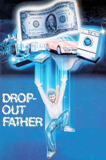 Drop-Out Father Poster