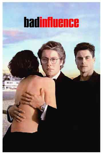 Bad Influence Poster