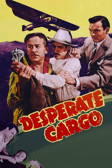 Desperate Cargo Poster