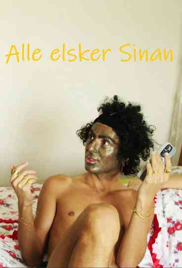 Alle elsker Sinan poster
