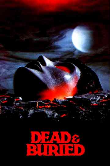 Dead & Buried Poster