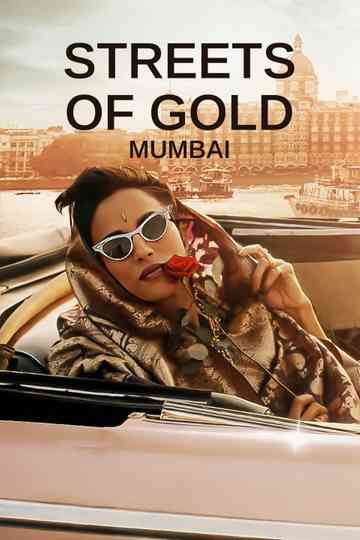 Streets of Gold: Mumbai Poster