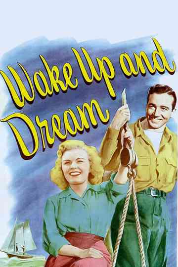 Wake Up and Dream Poster