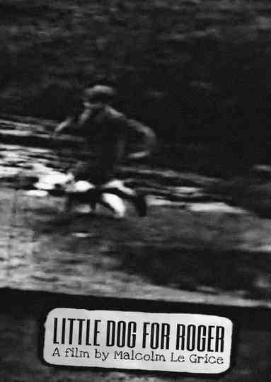 Little Dog for Roger Poster
