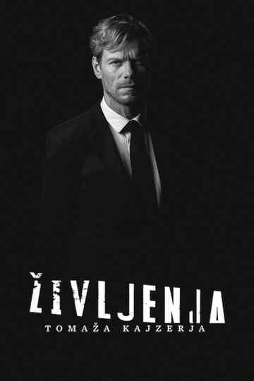 The Lives of Tomaz Kajzer Poster