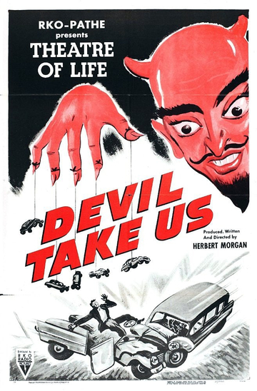 Devil Take Us Poster