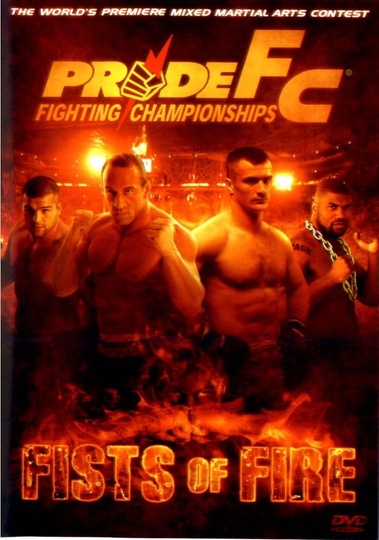 Pride 29 Fists Of Fire Poster