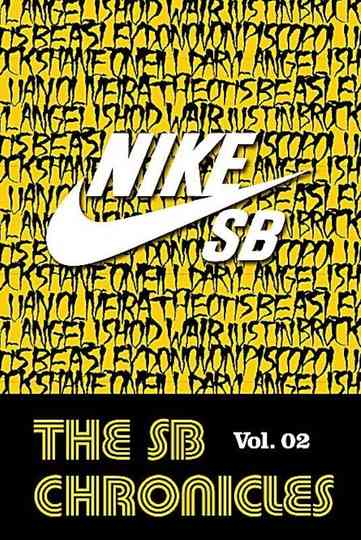 Nike SB  The SB Chronicles Vol 2 Poster