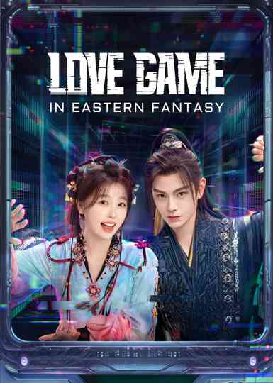Love Game in Eastern Fantasy poster