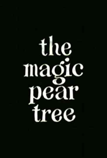 The Magic Pear Tree