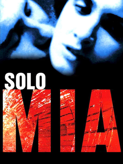 Solo mía Poster