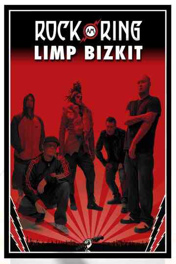 Limp Bizkit  Live at Rock am Ring Poster