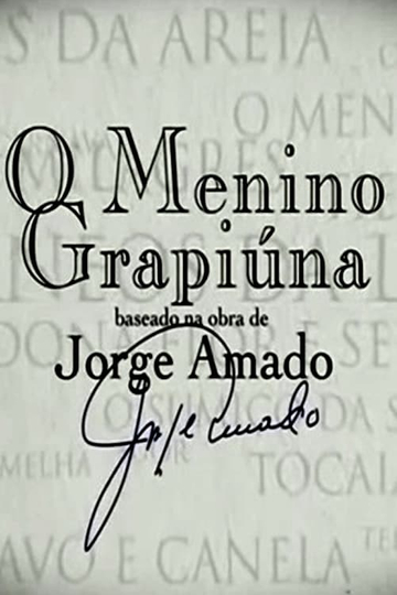 Jorge Amado  O Menino Grapiúna