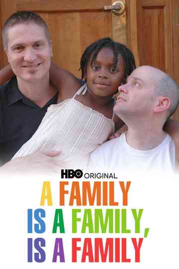 A Family Is a Family Is a Family A Rosie ODonnell Celebration poster