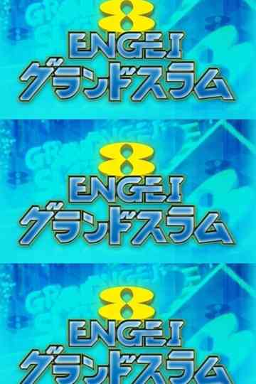 ENGEI GRAND SLAM Poster