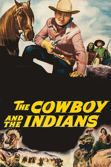 The Cowboy and the Indians Poster