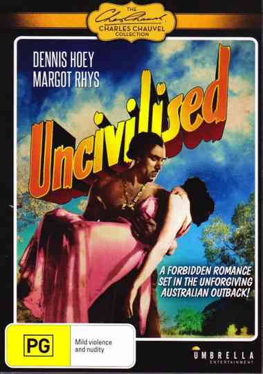 Uncivilised Poster