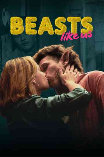 Beasts Like Us Poster