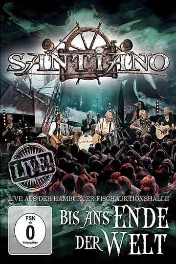 Santiano Bis ans Ende der Welt Poster