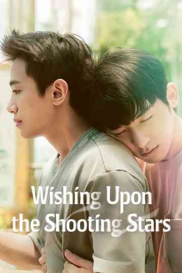 Wishing Upon the Shooting Stars