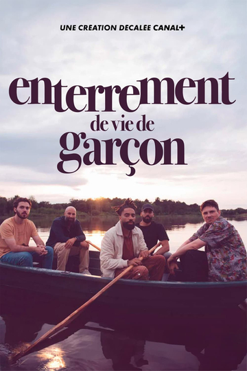 Enterrement de vie de garçon Poster