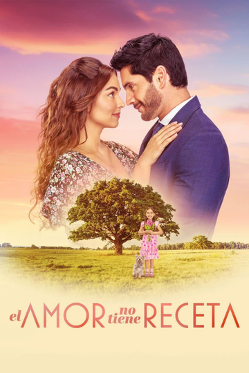 El amor no tiene receta Poster