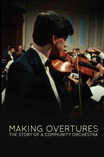 Making Overtures The Story of a Community Orchestra