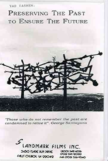 Yad Vashem: Preserving the Past to Ensure the Future poster