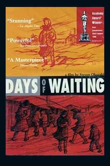 Days of Waiting The Life  Art of Estelle Ishigo Poster
