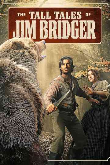 The Tall Tales of Jim Bridger Poster